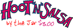 HOOT'N'SALA by the jar for $3.00 